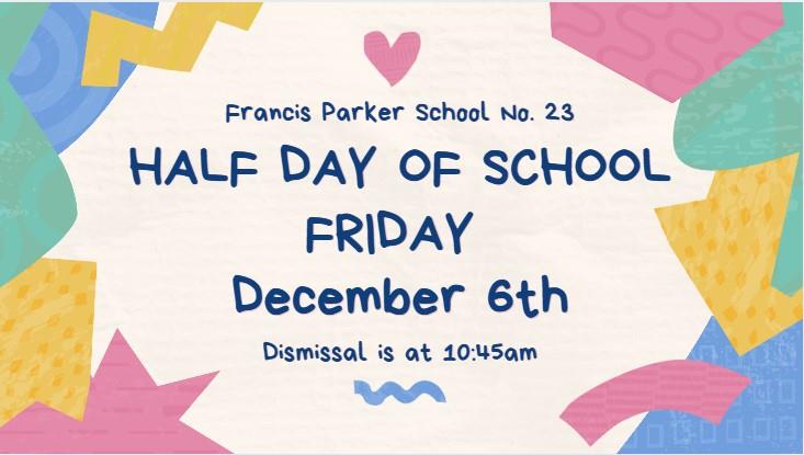 Half Day of School for Students 12-06-2024